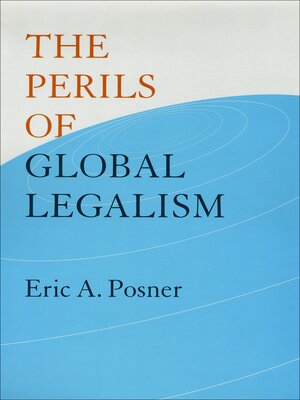 cover image of The Perils of Global Legalism